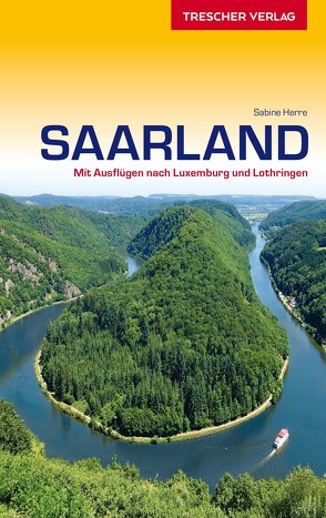 Reiseführer Saarland von Herre,  Sabine