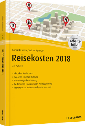 Reisekosten 2018 – inkl. Arbeitshilfen online von Hartmann,  Rainer, Sprenger,  Andreas