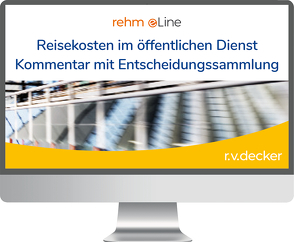 Reisekosten im öffentlichen Dienst Kommentar mit Entscheidungssammlung online von Baez,  Joachim, Dier,  Winfried, Kreutzmann,  Wolfgang, Reimann,  Josef, Schulz,  Torsten, Schulz,  Wolfhart