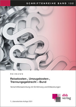 Reisekosten-, Umzugskosten-, Trennungsgeldrecht – Bund von Reimann,  Josef