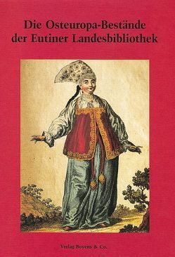Reiseliteratur und Geographica in der Eutiner Landesbibliothek von Griep,  Wolfgang, Luber,  Susanne