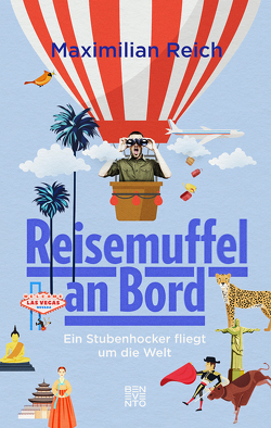 Reisemuffel an Bord von Reich,  Maximilian