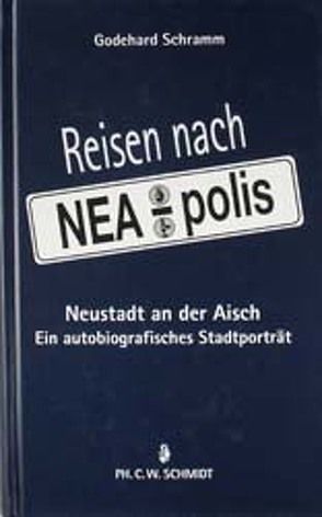 Reisen nach NEA-polis von Schramm,  Godehard
