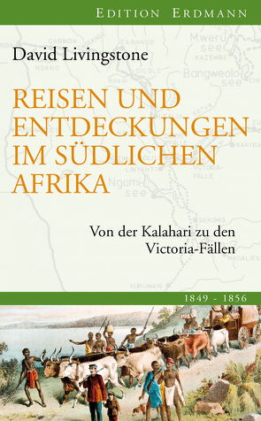 Reisen und Entdeckungen im südlichen Afrika von Livingstone,  David, Pleticha,  Heinrich