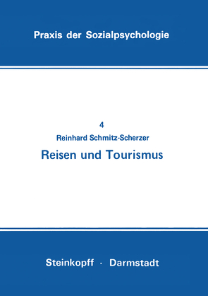Reisen und Tourismus von Schmitz-Scherzer,  Reinhard