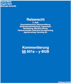 Reiserecht 2019 Kommentierung von Bartl,  Angela, Bartl,  Harald, Schmitt,  Michaela