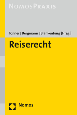 Reiserecht von Bergmann,  Stefanie, Blankenburg,  Daniel, Tonner,  Klaus