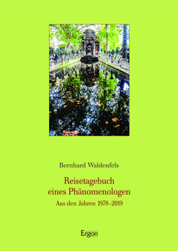 Reisetagebuch eines Phänomenologen von Waldenfels,  Bernhard