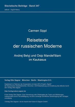 Reisetexte der russischen Moderne von Sippl,  Carmen