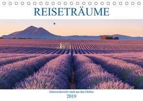 Reiseträume – Sehnsuchtsziele rund um den Globus (Tischkalender 2019 DIN A5 quer) von Büchler und Martin Büchler,  Christine