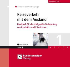 Reiseverkehr mit dem Ausland von Bundesanzeiger Verlag, Dietz,  Hans-Ulrich