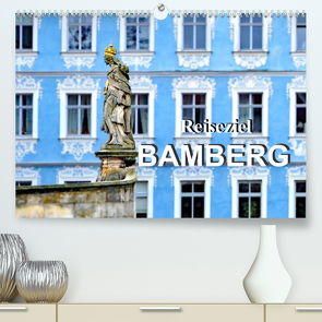 Reiseziel Bamberg (Premium, hochwertiger DIN A2 Wandkalender 2022, Kunstdruck in Hochglanz) von Schwarze,  Nina