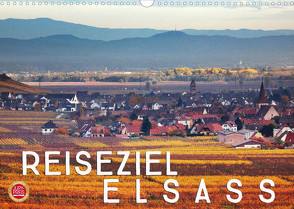 Reiseziel Elsass (Wandkalender 2022 DIN A3 quer) von Cross,  Martina