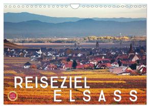Reiseziel Elsass (Wandkalender 2024 DIN A4 quer), CALVENDO Monatskalender von Cross,  Martina