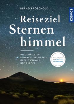 Reiseziel Sternenhimmel von Pröschold,  Bernd