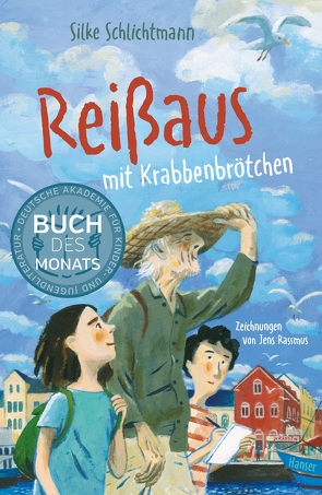 Reißaus mit Krabbenbrötchen von Rassmus,  Jens, Schlichtmann,  Silke