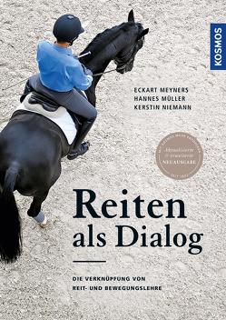 Reiten als Dialog von Meyners,  Eckart, Müller,  Hannes, Niemann,  Kerstin