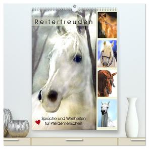 Reiterfreuden. Sprüche und Weisheiten für Pferdemenschen (hochwertiger Premium Wandkalender 2024 DIN A2 hoch), Kunstdruck in Hochglanz von Hurley,  Rose