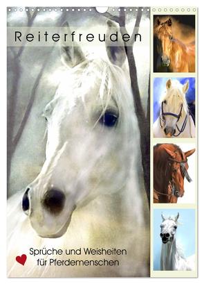 Reiterfreuden. Sprüche und Weisheiten für Pferdemenschen (Wandkalender 2024 DIN A3 hoch), CALVENDO Monatskalender von Hurley,  Rose