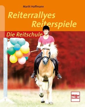 Reiterrallyes – Reiterspiele von Hoffmann,  Marlit
