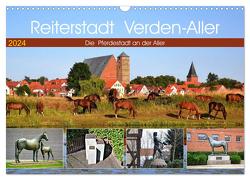Reiterstadt Verden – Aller (Wandkalender 2024 DIN A3 quer), CALVENDO Monatskalender von Klünder,  Günther