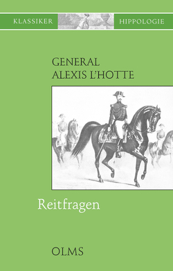 Reitfragen (Questions Équestres) von L`Hotte,  Alexis Francois