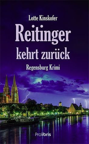 Reitinger kehrt zurück von Kinskofer,  Lotte
