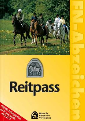 Reitpass von Abt. Breitensport ,  Betriebe und Vereine,  Deutsche Reiterliche Vereinigung e.V. (FN), Neumann-Cosel,  Isabelle von