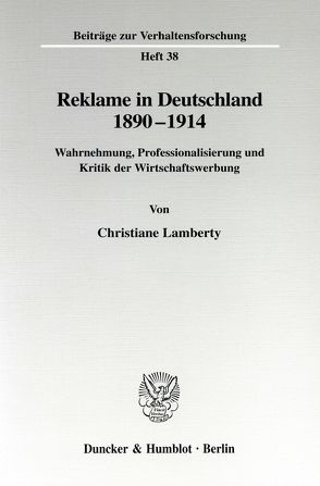Reklame in Deutschland 1890-1914. von Lamberty,  Christiane