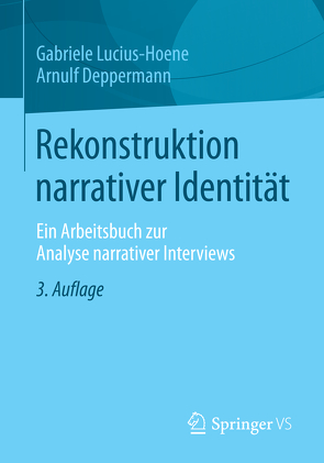 Rekonstruktion narrativer Identität von Deppermann,  Arnulf, Lucius-Hoene,  Gabriele