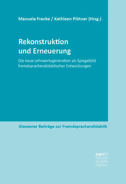 Rekonstruktion und Erneuerung von Franke,  Manuela, Plötner,  Kathleen