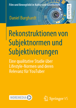 Rekonstruktionen von Subjektnormen und Subjektivierungen von Burghardt,  Daniel