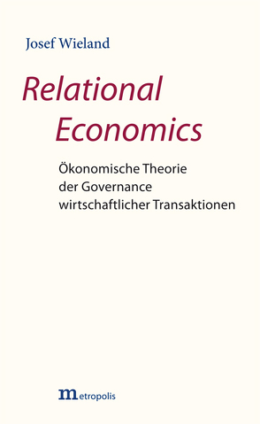 Relational Economics von Wieland,  Josef