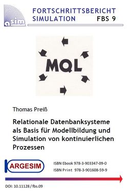 Relationale Datenbanksysteme als Basis für Modellbildung und Simulation von kontinuierlichen Prozessen von Preiß,  Thomas