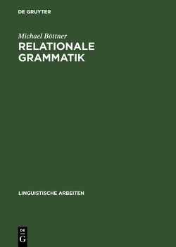 Relationale Grammatik von Böttner,  Michael