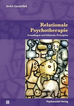 Relationale Psychotherapie von Geissler,  Peter, Jordán,  Juan Francisco, Sassenfeld,  André