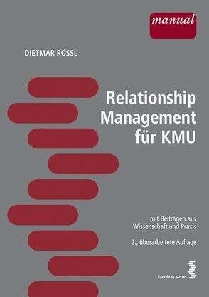 Relationship-Management für KMU von Roessl,  Dietmar
