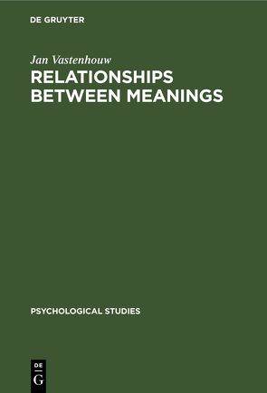 Relationships between meanings von Coombs,  Clyde H., Vastenhouw,  Jan
