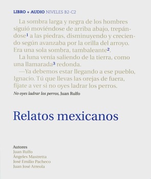 Relatos mexicanos von Arreola,  Juan José, Mastretta,  Angeles, Pacheco,  José Emilio, Rulfo,  Juan