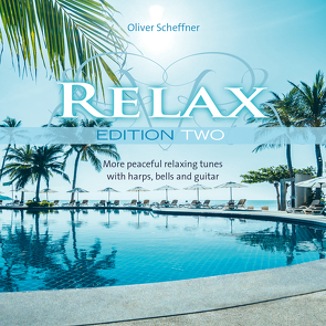 Relax Edition Two von Scheffner,  Oliver