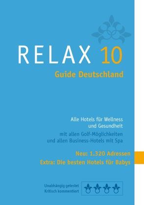 RELAX Guide Deutschland 2010 von Moser,  Eva M, Werner,  Christian