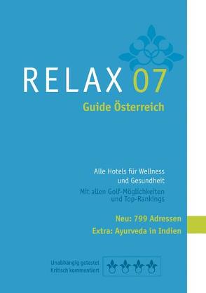 RELAX Guide Österreich 2007 von Moser,  Eva M, Werner,  Christian