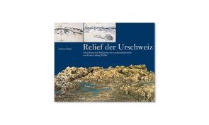 Relief der Urschweiz von Bürgi,  Andreas