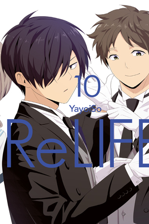 ReLIFE 10 von Ilgert,  Sakura, YayoiSo