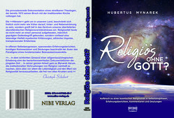 Religiös ohne Gott? von Mynarek,  Hubertus
