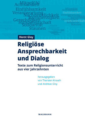 Religiöse Ansprechbarkeit und Dialog von Gloy,  Andreas, Gloy,  Horst, Knauth,  Thorsten