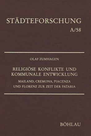 Religiöse Konflikte und kommunale Entwicklung von Zumhagen,  Olaf