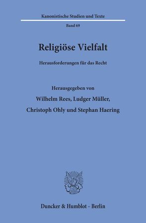 Religiöse Vielfalt. von Haering,  Stephan, Müller,  Ludger, Ohly,  Christoph, Rees,  Wilhelm