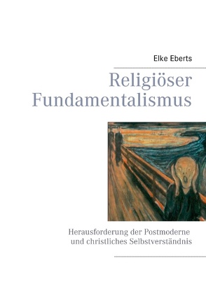 Religiöser Fundamentalismus von Eberts,  Elke