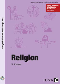 Religion – 3. Klasse von Gauer, Gross, Grünschläger-B., Röse, Schumacher
